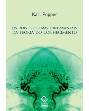 OS DOIS PROBLEMAS FUNDAMENTAIS DA TEORIA DO CONHECIMENTO