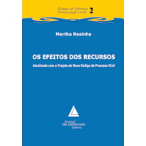 OS EFEITOS DOS RECURSOS