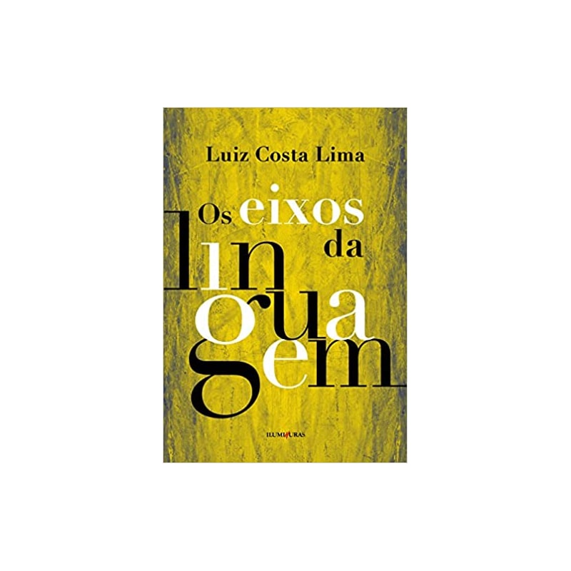 OS EIXOS DA LINGUAGEM