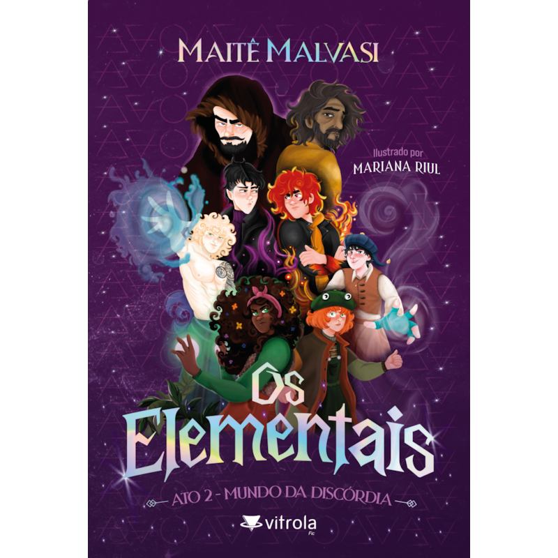 Os Elementais: Ato 2 - mundo da discórdia