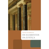 OS ELEMENTOS DA JUSTIÇA