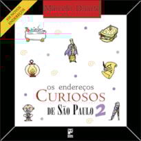 OS ENDEREÇOS CURIOSOS DE SÃO PAULO 2