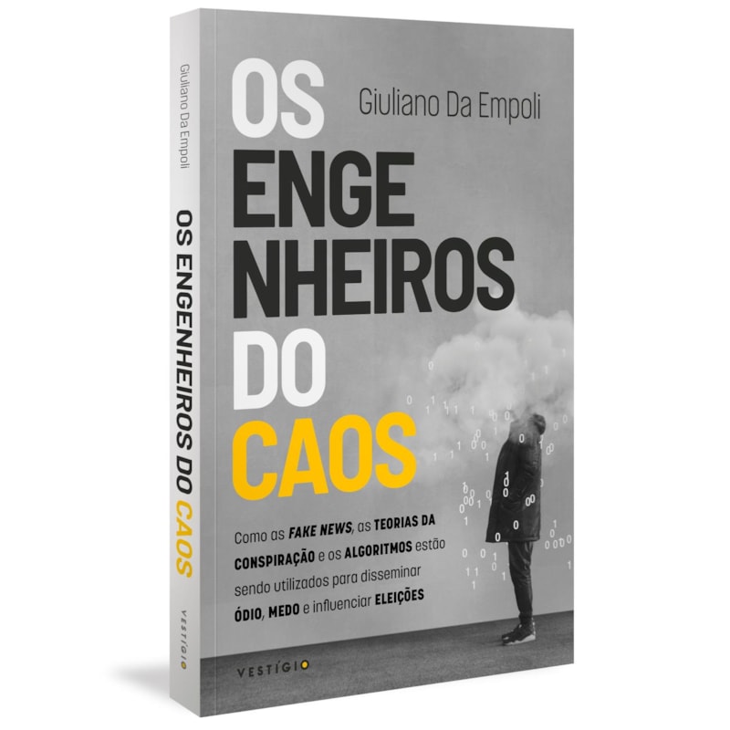 OS ENGENHEIROS DO CAOS: COMO AS FAKE NEWS, AS TEORIAS DA CONSPIRAÇÃO E OS ALGORITMOS ESTÃO SENDO UTILIZADOS PARA DISSEMINAR ÓDIO, MEDO E INFLUENCIAR ELEIÇÕES (LEIA TAMBÉM HORA DOS PREDADORES E O MAGO DO KREMLIN)