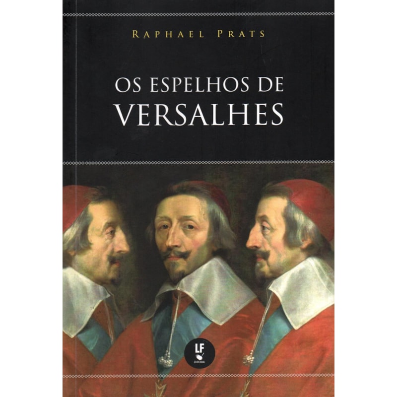OS ESPELHOS DE VERSALHES