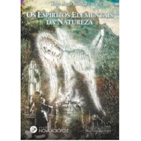 OS ESPÍRITOS ELEMENTAIS DA NATUREZA