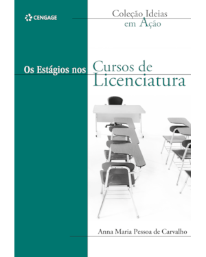 OS ESTÁGIOS NOS CURSOS DE LICENCIATURA