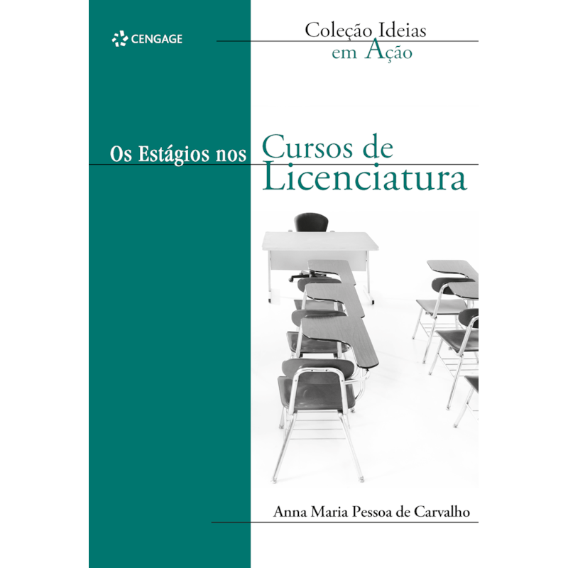 OS ESTÁGIOS NOS CURSOS DE LICENCIATURA