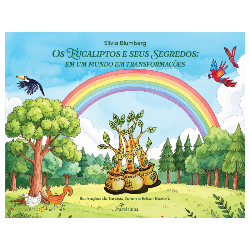 OS EUCALIPTOS E SEUS SEGREDOS: EM UM MUNDO EM TRANSFORMAÇÕES