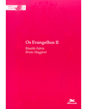 OS EVANGELHOS II: LUCAS E JOÃO