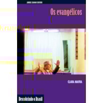 OS EVANGÉLICOS