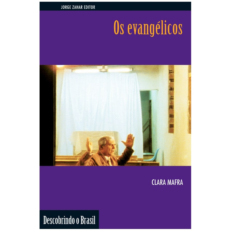 OS EVANGÉLICOS