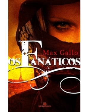 OS FANÁTICOS