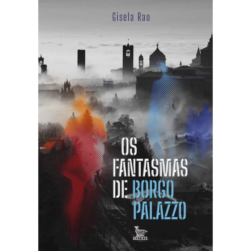 OS FANTASMAS DE BORGO PALAZZO