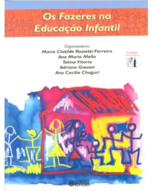 OS FAZERES NA EDUCAÇÃO INFANTIL