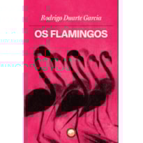 OS FLAMINGOS