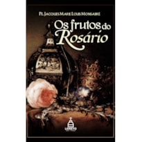 OS FRUTOS DO ROSÁRIO