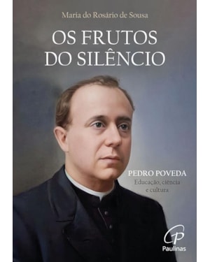 OS FRUTOS DO SILÊNCIO
