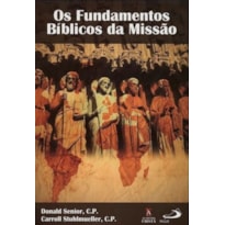Os fundamentos bíblicos da missão