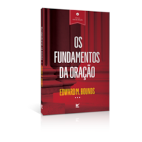 Os fundamentos da oração