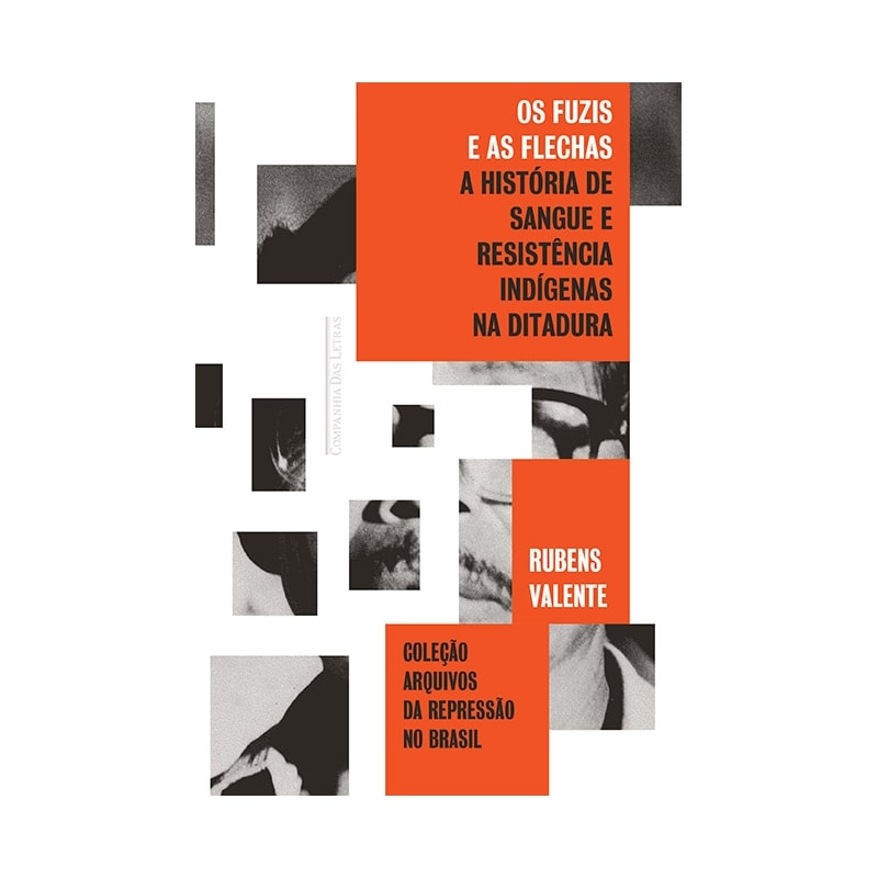 OS FUZIS E AS FLECHAS