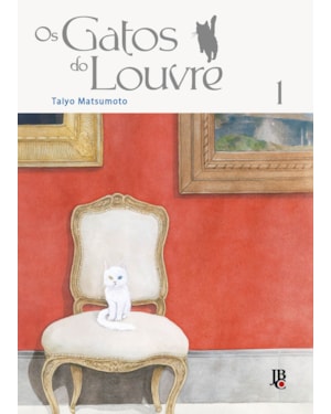 OS GATOS DO LOUVRE VOL. 01