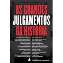 OS GRANDES JULGAMENTOS DA HISTÓRIA