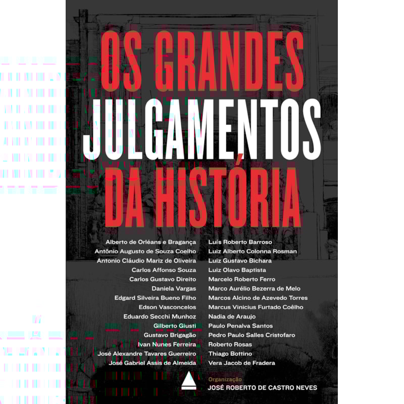 OS GRANDES JULGAMENTOS DA HISTÓRIA