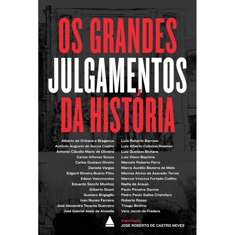 OS GRANDES JULGAMENTOS DA HISTÓRIA