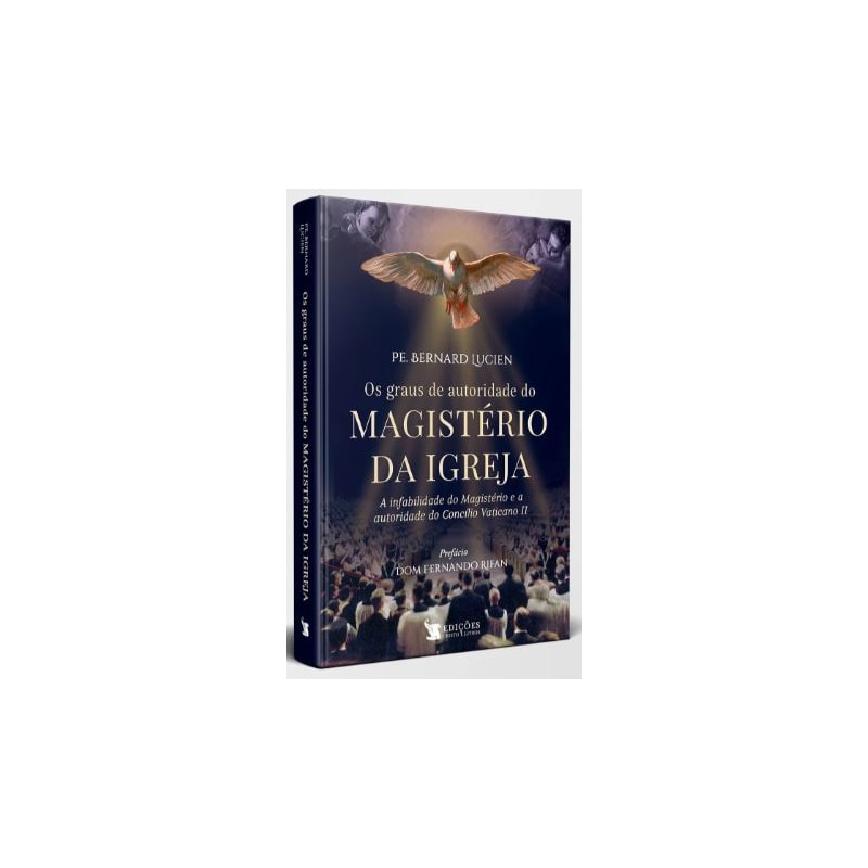 OS GRAUS DE AUTORIDADE DO MAGISTÉRIO
