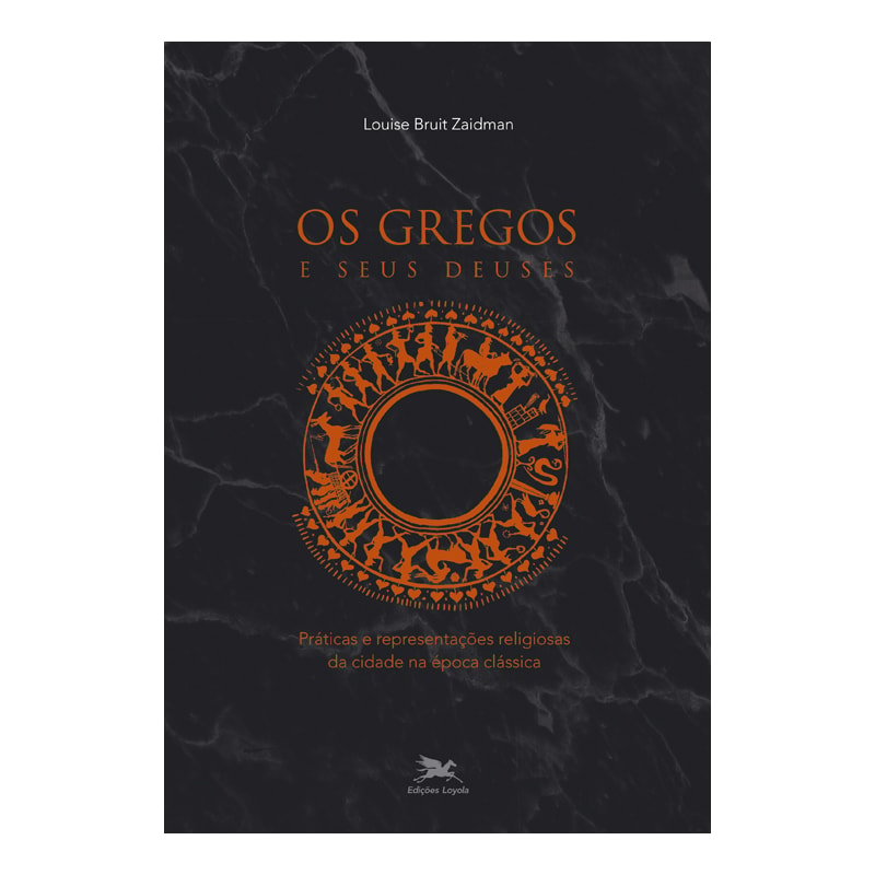OS GREGOS E SEUS DEUSES: PRÁTICAS E REPRESENTAÇÕES RELIGIOSAS DA CIDADE NA ÉPOCA CLÁSSICA