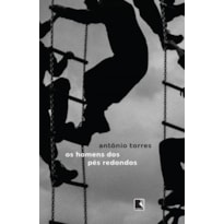 OS HOMENS DOS PÉS REDONDOS
