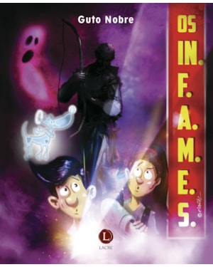 OS I.N.F.A.M.E.S.
