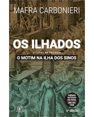 OS ILHADOS: O MOTIM NA ILHA DOS SINOS
