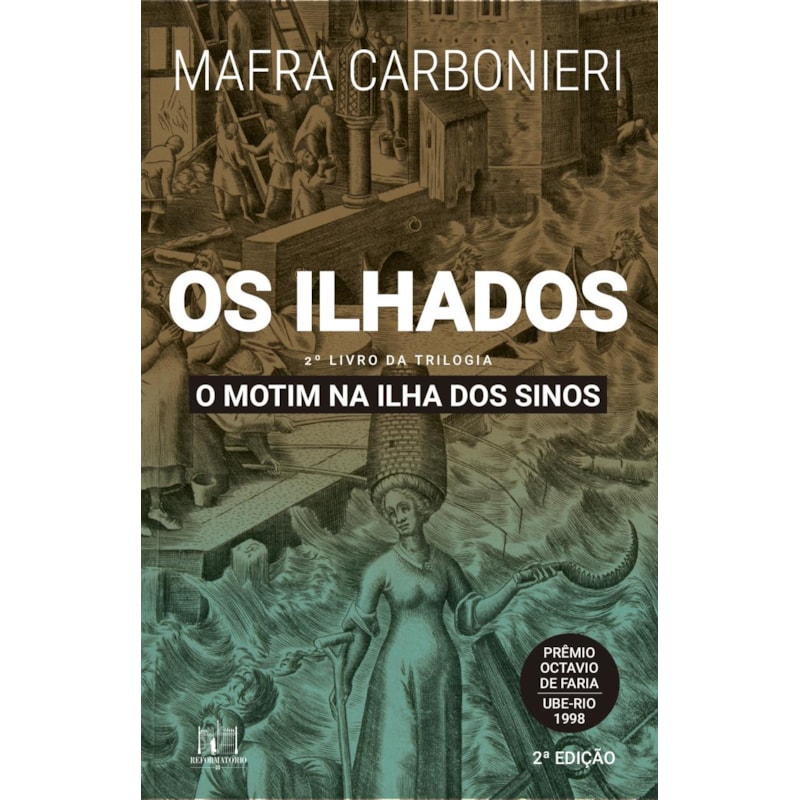 OS ILHADOS: O MOTIM NA ILHA DOS SINOS