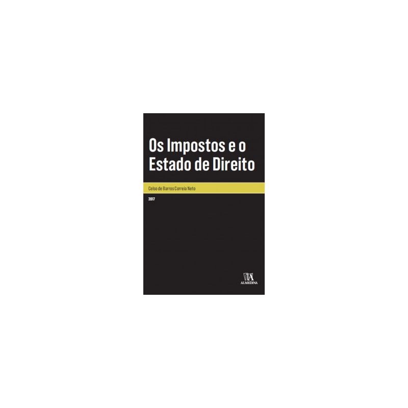 Os impostos e o estado de direito