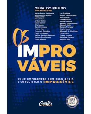 OS IMPROVÁVEIS: COMO EMPREENDER COM RESILIÊNCIA E CONQUISTAR O IMPOSSÍVEL