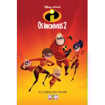 OS INCRÍVEIS 2: O LIVRO DO FILME