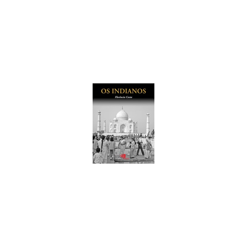 OS INDIANOS