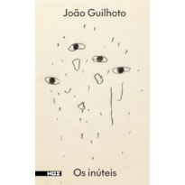 OS INÚTEIS