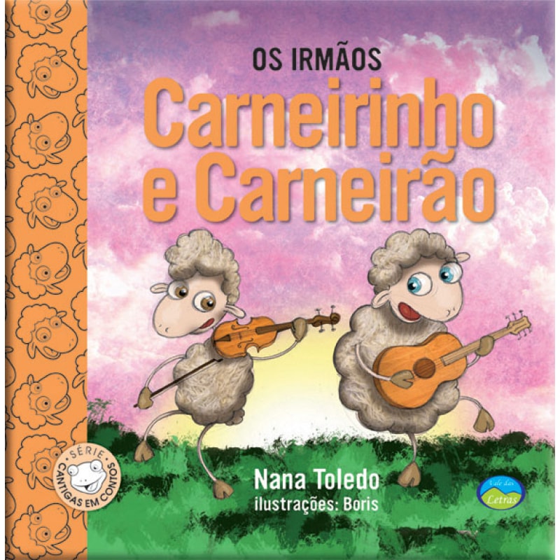 OS IRMÃOS CARNEIRINHO E CARNEIRÃO: CANTIGAS
