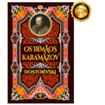 OS IRMÃOS KARAMAZOV - EDIÇÃO DE LUXO