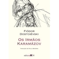 Os irmãos Karamázov - Volume Único