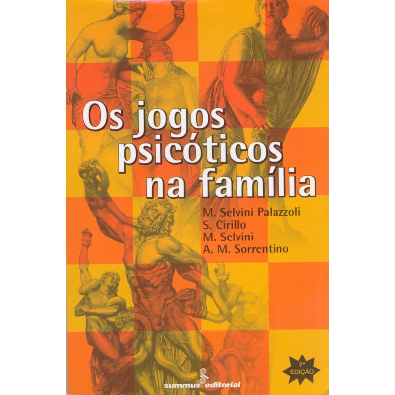OS JOGOS PSICÓTICOS NA FAMÍLIA