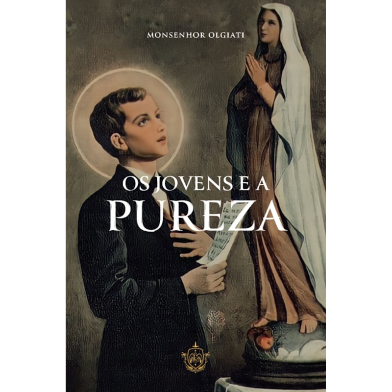 OS JOVENS E A PUREZA