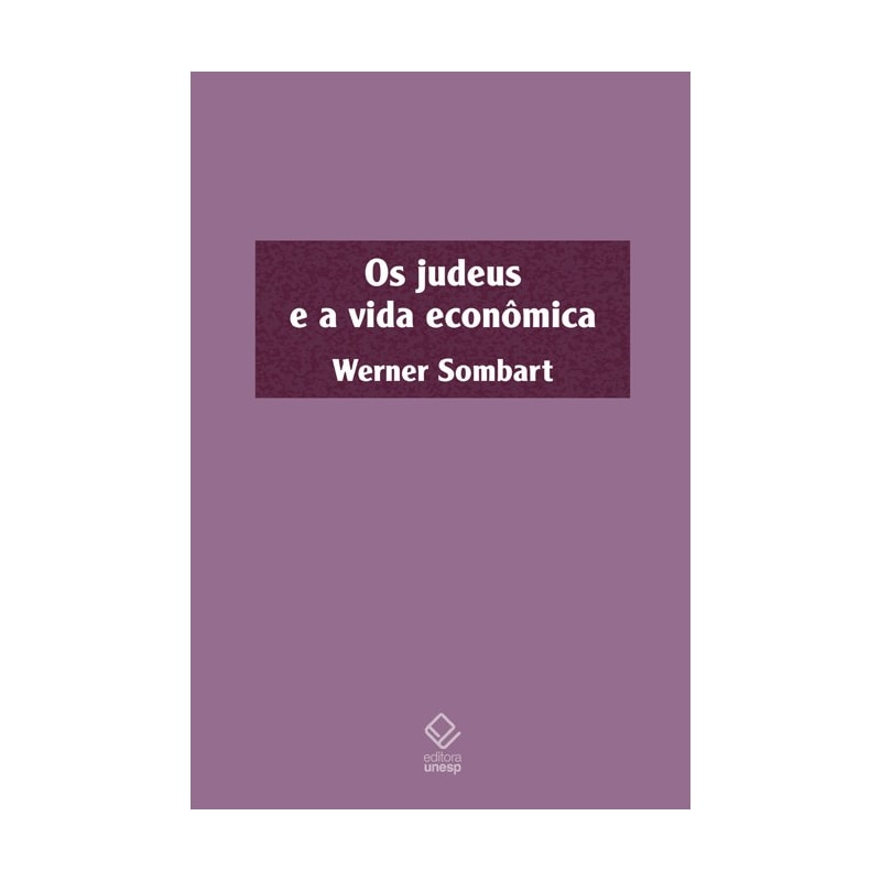 OS JUDEUS E A VIDA ECONÔMICA
