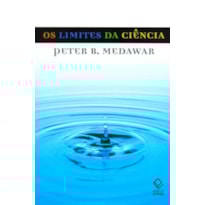 OS LIMITES DA CIÊNCIA