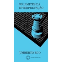 OS LIMITES DA INTERPRETAÇÃO