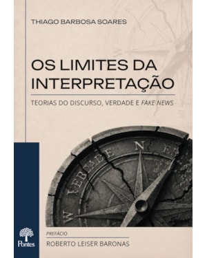 OS LIMITES DA INTERPRETAÇÃO