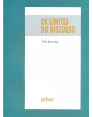 Os limites do discurso. ensaios sobre discurso e sujeito