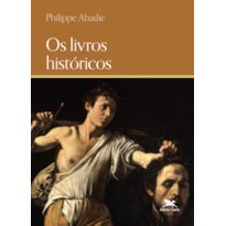 OS LIVROS HISTÓRICOS